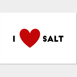 I Heart Salt Posters and Art